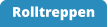 Rolltreppen